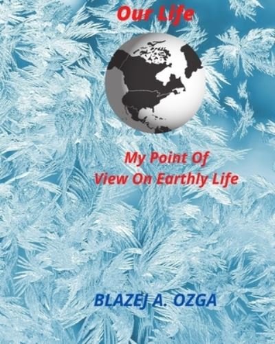 Cover for Blazej Adrian Ozga · Our Life (Taschenbuch) (2020)