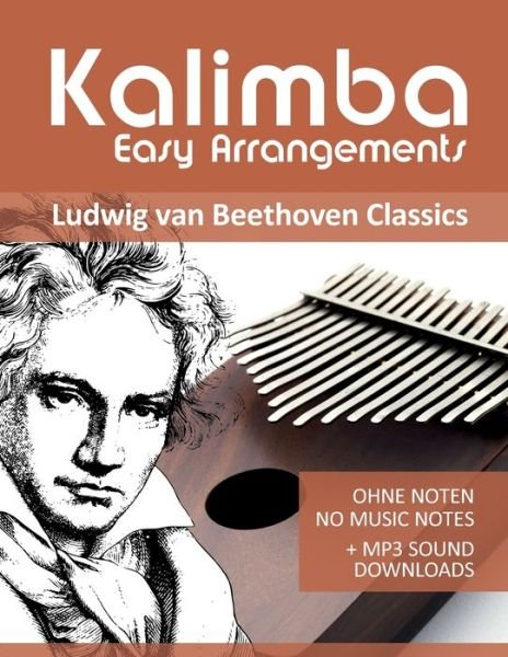 Cover for Bettina Schipp · Kalimba Easy Arrangements - Ludwig van Beethoven Classics (Paperback Book) (2020)