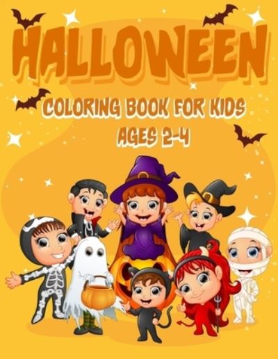 Cover for Carissa Publication · Halloween Coloring Book for Kids Ages 2-4 (Paperback Book) (2020)