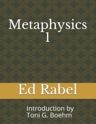 Cover for Ed Rabel · Metaphysics 1 Ed Rabel (Paperback Book) (2020)
