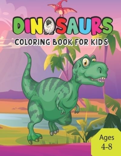 Cover for Henry Anderson · Dinosaurs Coloring Book For Kids Ages 4-8 (Paperback Book) (2021)