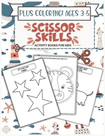 Cover for 7breaths Warrior · Scissor Skills Activity Book for Kids Ages 3-5 (Pocketbok) (2021)