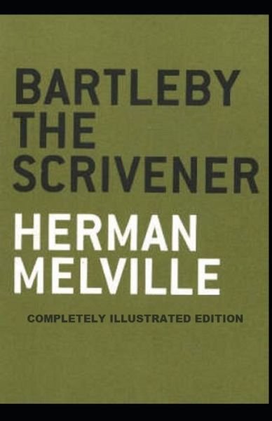 Cover for Herman Melville · Bartleby the Scrivener (Paperback Bog) (2021)