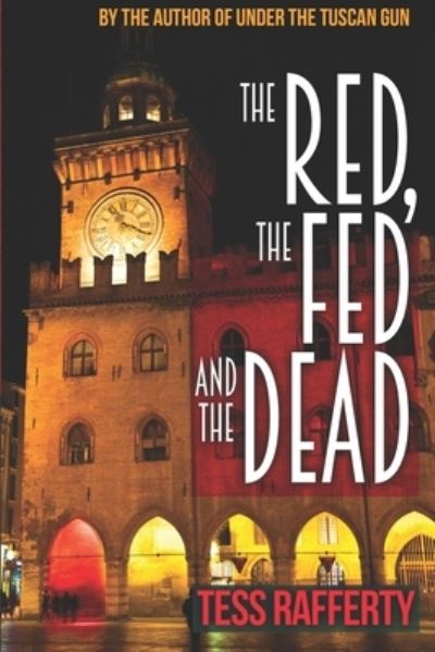 Cover for Tess Rafferty · The Red, the Fed and the Dead (Paperback Book) (2021)