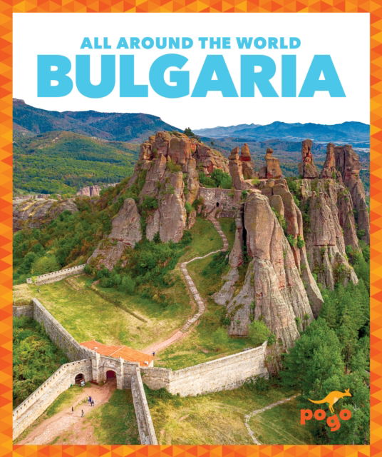 Cover for Kristine Spanier · Bulgaria - All Around the World (Hardcover Book) (2023)