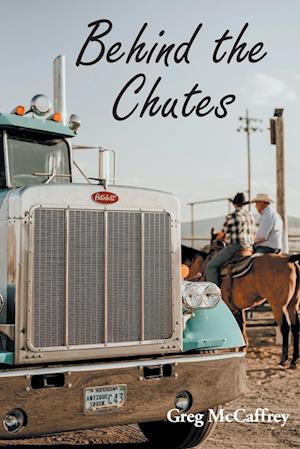 Cover for Greg McCaffrey · Behind the Chutes (Paperback Book) (2022)