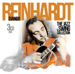 Cover for Django Reinhardt · Django Reinhardt-The Jazz &amp; Swing (CD) (2015)