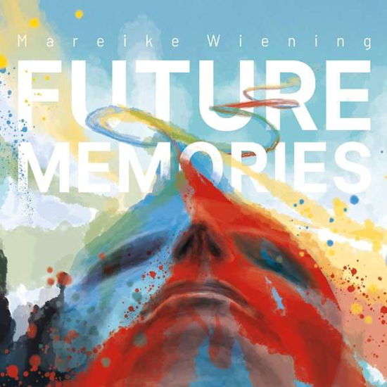 Cover for Mareike Wiening · Future Memories (CD) (2021)