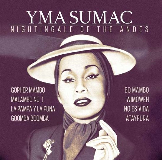Cover for Yma Sumac · Nightingale Of The Andes (CD) (2020)