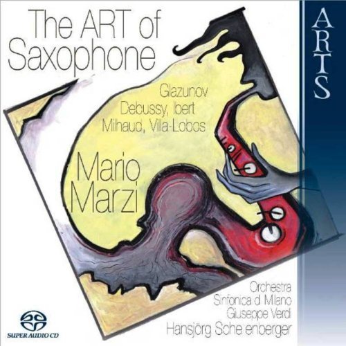 Cover for Marzi, Mario / Schellenberger / O.A. · The Art of Saxophone Arts Music Klassisk (SACD) (2009)
