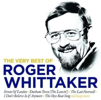 Very Best of - Roger Whittaker - Music - Universal Music - 0600753483886 - April 22, 2014