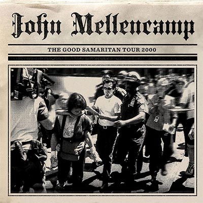 Good Samaritan Tour 2000 - John Mellencamp - Música - REPUBLIC - 0602435745886 - 27 de agosto de 2021