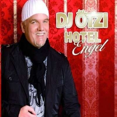 Cover for DJ Ötzi · Hotel Engel (2-track) (SCD) (2009)