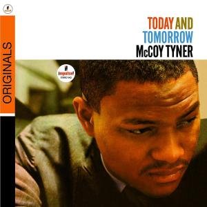 Cover for Tyner Mccoy · Today and Tomorrow (CD) [Remastered edition] [Digipak] (2014)