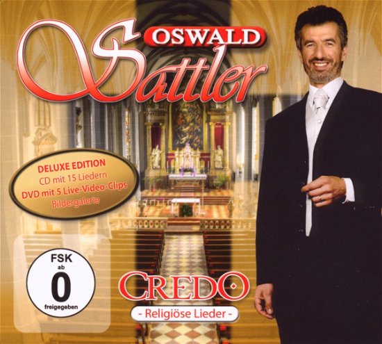Cover for Oswald Sattler · Credo Religiose Lieder - Deluxe (CD) [Deluxe edition] (2010)