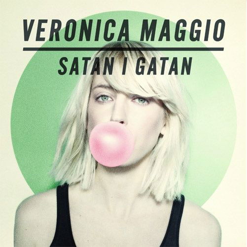 Satan I Gatan - Veronica Maggio - Musik - Pop Group Other - 0602527659886 - 2 maj 2011