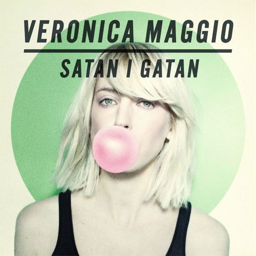 Satan I Gatan - Veronica Maggio - Music - Pop Group Other - 0602527659886 - May 2, 2011