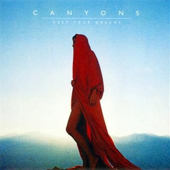 Cover for Canyons · Keep Your Dreams (CD) (2012)