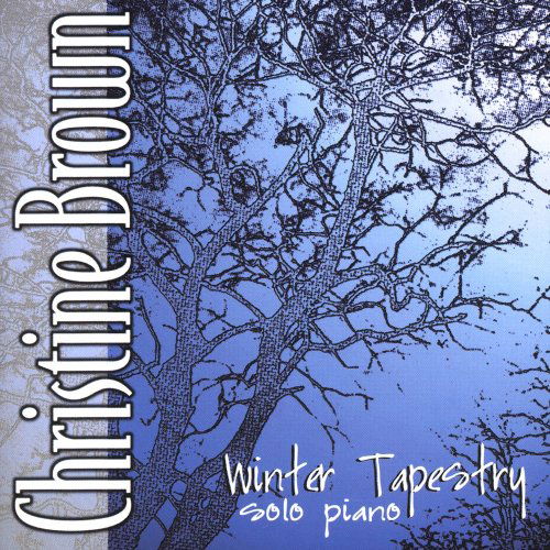 Cover for Christine Brown · Winter Tapestry (CD) (2004)