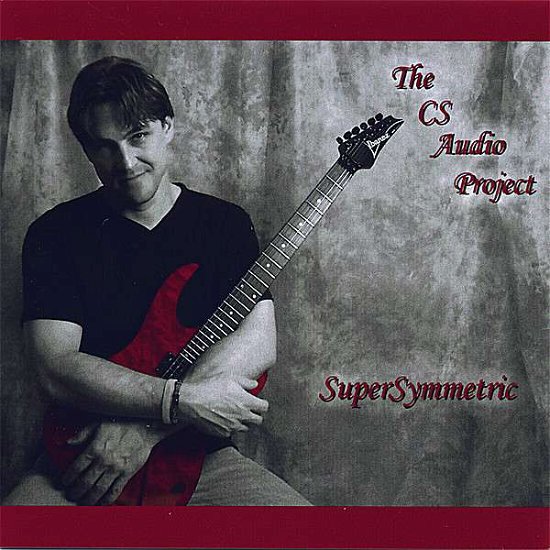 Cover for Cs Audio Project · Supersymmetric (CD) (2007)