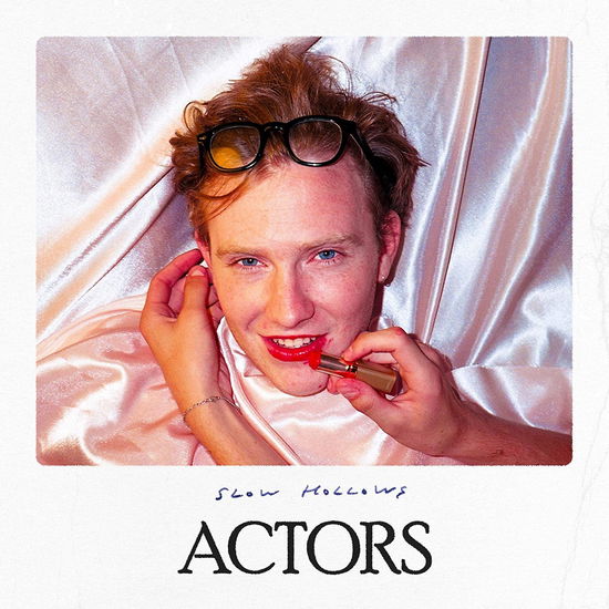 Cover for Slow Hollows · Actors (CD) (2019)