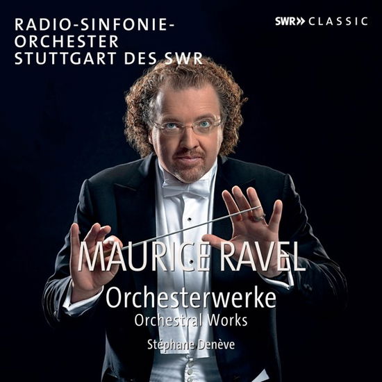 Orchestral Works - Ravel / Swr Vokalensemble - Musik - SWR CLASSIC - 0747313942886 - 13. maj 2022