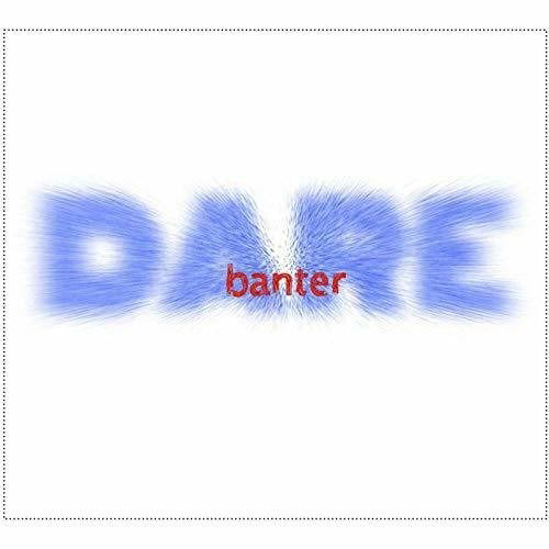 Cover for Banter · Dare (CD) (2019)