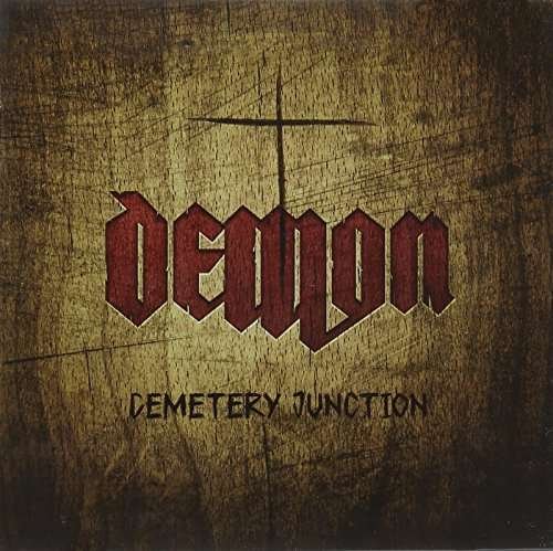 Cemetary Junction - Demon - Música - ROCK/METAL - 0803343148886 - 28 de abril de 2017