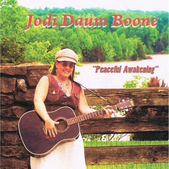 Cover for Jodi Daum Boone · Peaceful Awakening (CD) (2014)
