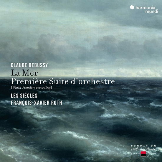 Debussy: La Mer & Premiere Suite DOrchestre - Les Siecles / Francois-xavier Roth - Musikk - HARMONIA MUNDI - 3149020946886 - 4. november 2022