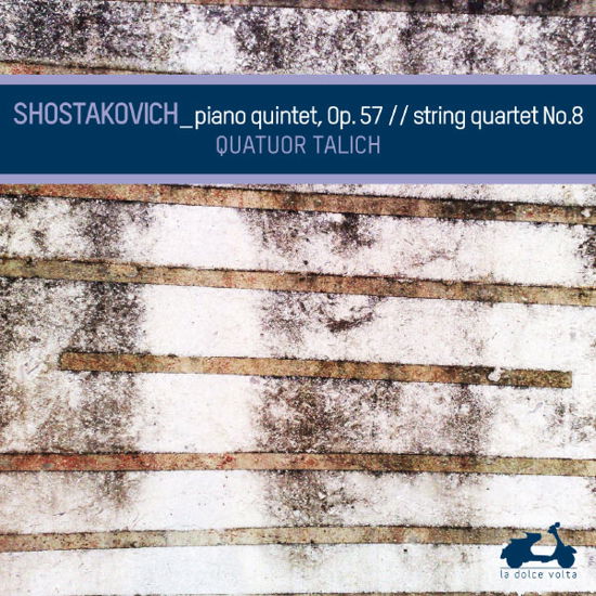 Piano Quintet / Quartet No.8 - D. Shostakovich - Musiikki - LA DOLCE VOLTA - 3770001901886 - tiistai 29. huhtikuuta 2014