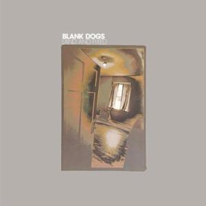 Cover for Blank Dogs · Land and Fixed (LP) (2011)