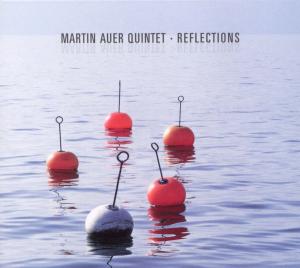 Cover for Martin Auer · Reflections (CD) [Digipak] (2010)