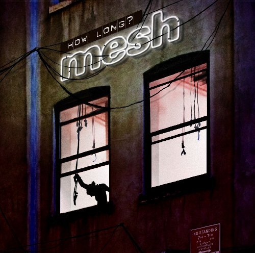Cover for Mesh · How Long (CD) (2010)