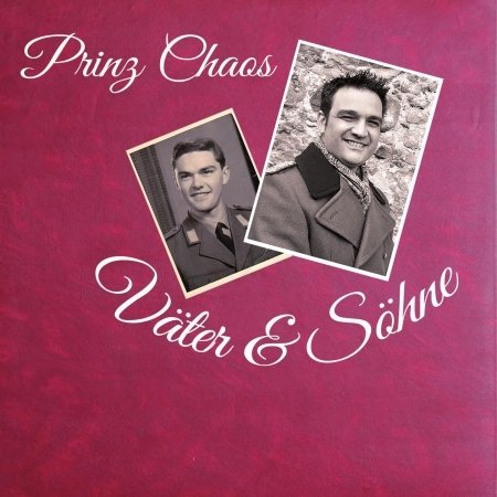 Prinz Chaos · Vaeter & Soehne (CD) (2017)