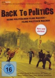 Cover for Dokumentation · Back to Politics (DVD) (2011)