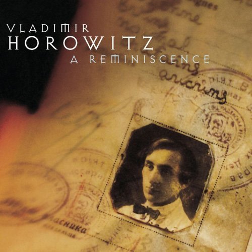Cover for Vladimir Horowitz · Horowitz: a Reminiscence (CD) [Japan Import edition] (2009)