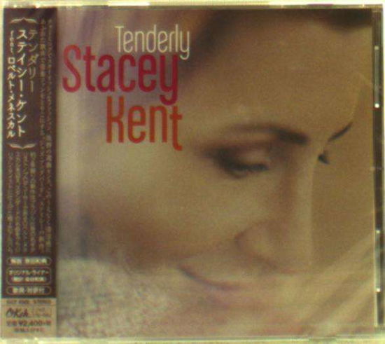 Tenderly - Stacey Kent / Roberto Menescal - Musiikki - SONY JAPAN - 4547366250886 - keskiviikko 18. marraskuuta 2015