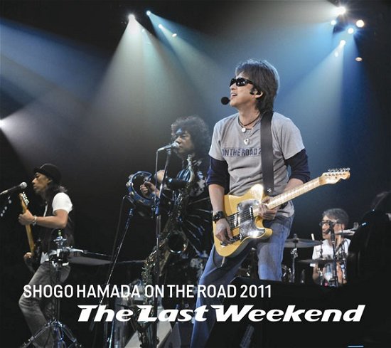Cover for Shogo Hamada · On the Road 2011 'the Last Wee (CD) [Japan Import edition] (2016)