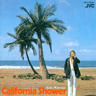 Cover for Sadao Watanabe · California Shower (CD) [Japan Import edition] (2008)