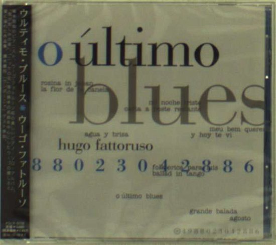 Cover for Hugo Fattoruso · Ultimo Blues (CD) [Japan Import edition] (2002)