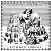 Desolation Row - Richard Pinhas - Musiikki - DU LABEL - 4988044944886 - keskiviikko 22. toukokuuta 2013