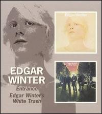 Cover for Edgar Winter · Entrance &amp; White Trash (CD) (2005)