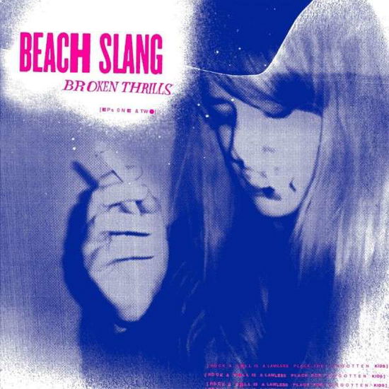 Cover for Beach Slang · Broken Thrills (LP) [Limited edition] (2017)