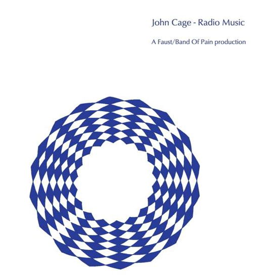 Radio Music - John Cage - Musique - DIRTER - 5060446128886 - 14 janvier 2022