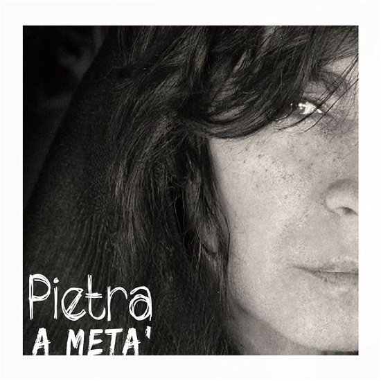 Cover for Pietra Montecorvino · Nera a Meta' (CD) (2015)