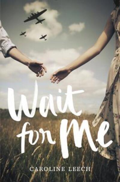 Cover for Leech · Wait for Me (Book) (2017)