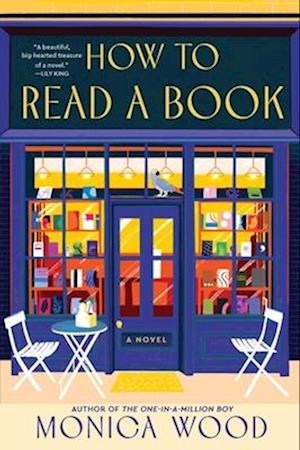 Cover for Monica Wood · How to Read a Book: A Novel (Paperback Book) (2024)