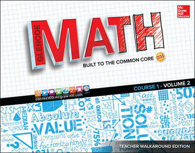 Cover for McGraw Hill · Glencoe Math, Course 1, Teacher Walkaround Edition, Volume 2 - MATH APPLIC &amp; CONN CRSE (Spiral Book) [Teacher Walkaround edition] (2014)