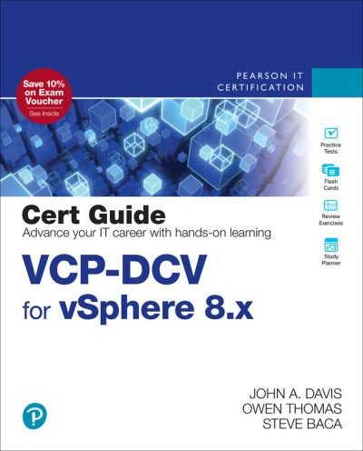 VCP-DCV for vSphere 8.x Cert Guide - John Davis - Livres - Pearson Education (US) - 9780138169886 - 4 avril 2024